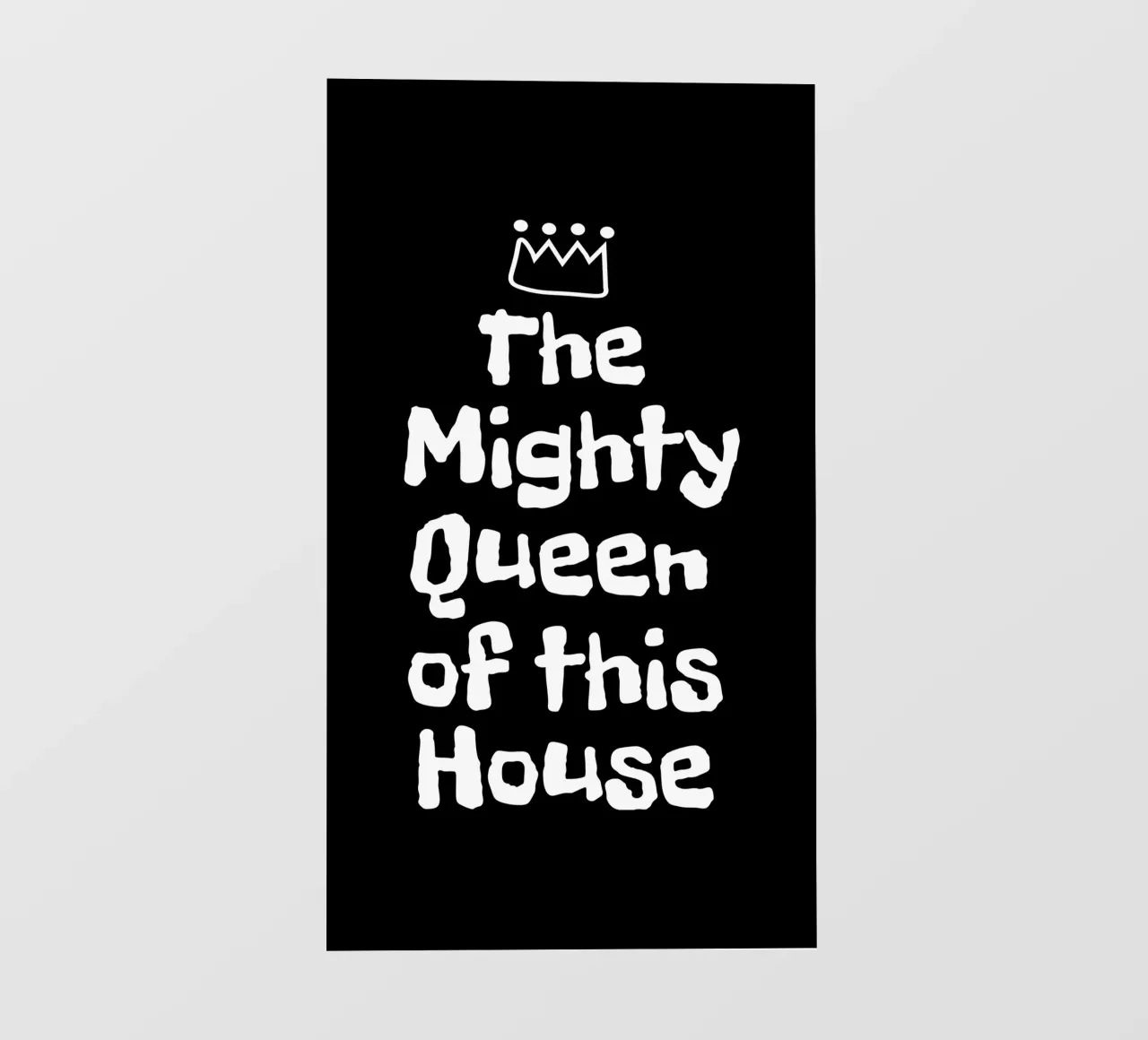 The mighty queen of this house telo in pvc da happieeagle