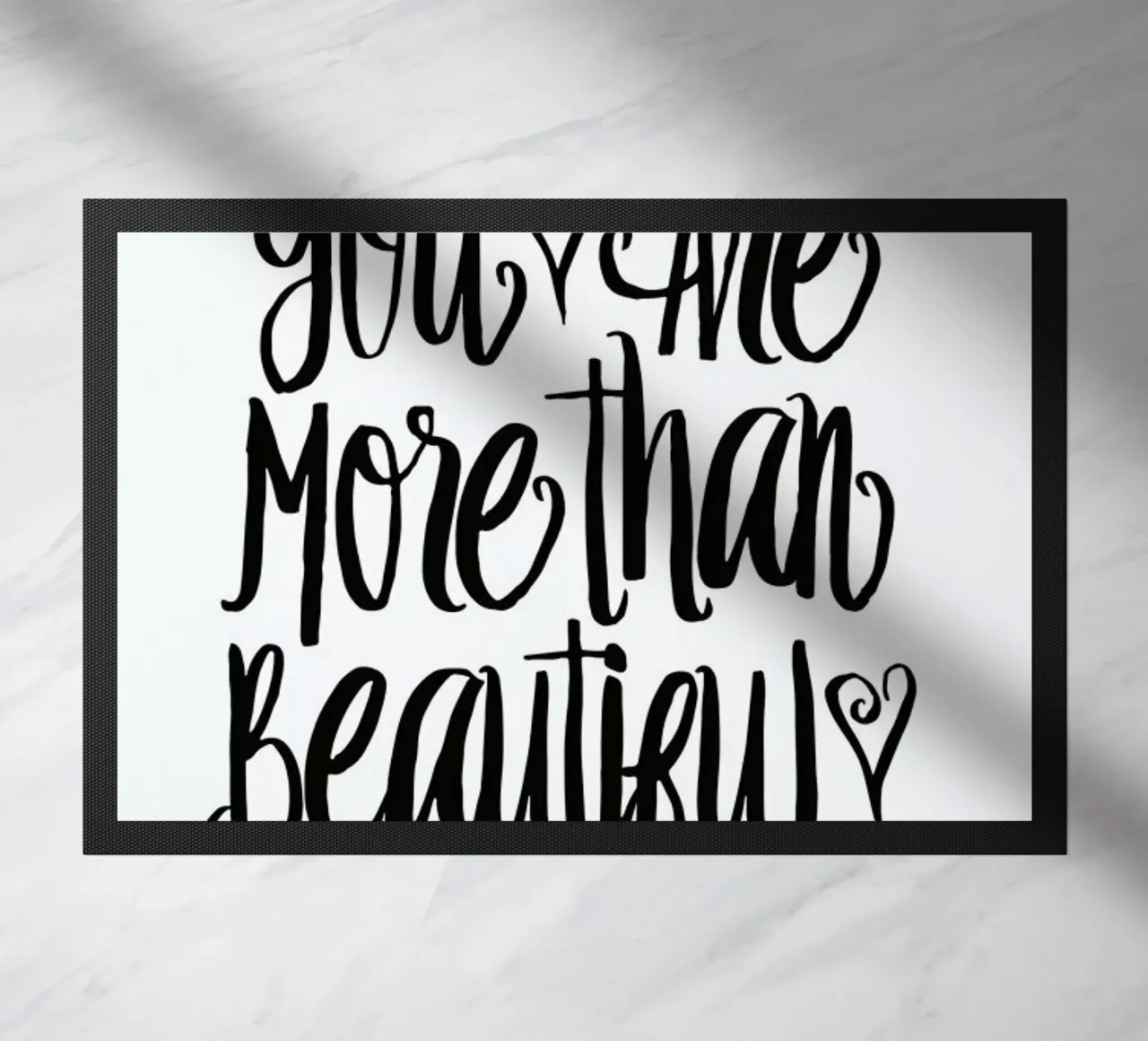 You Are More Than Beautiful zerbino da Honeymoon Hotel