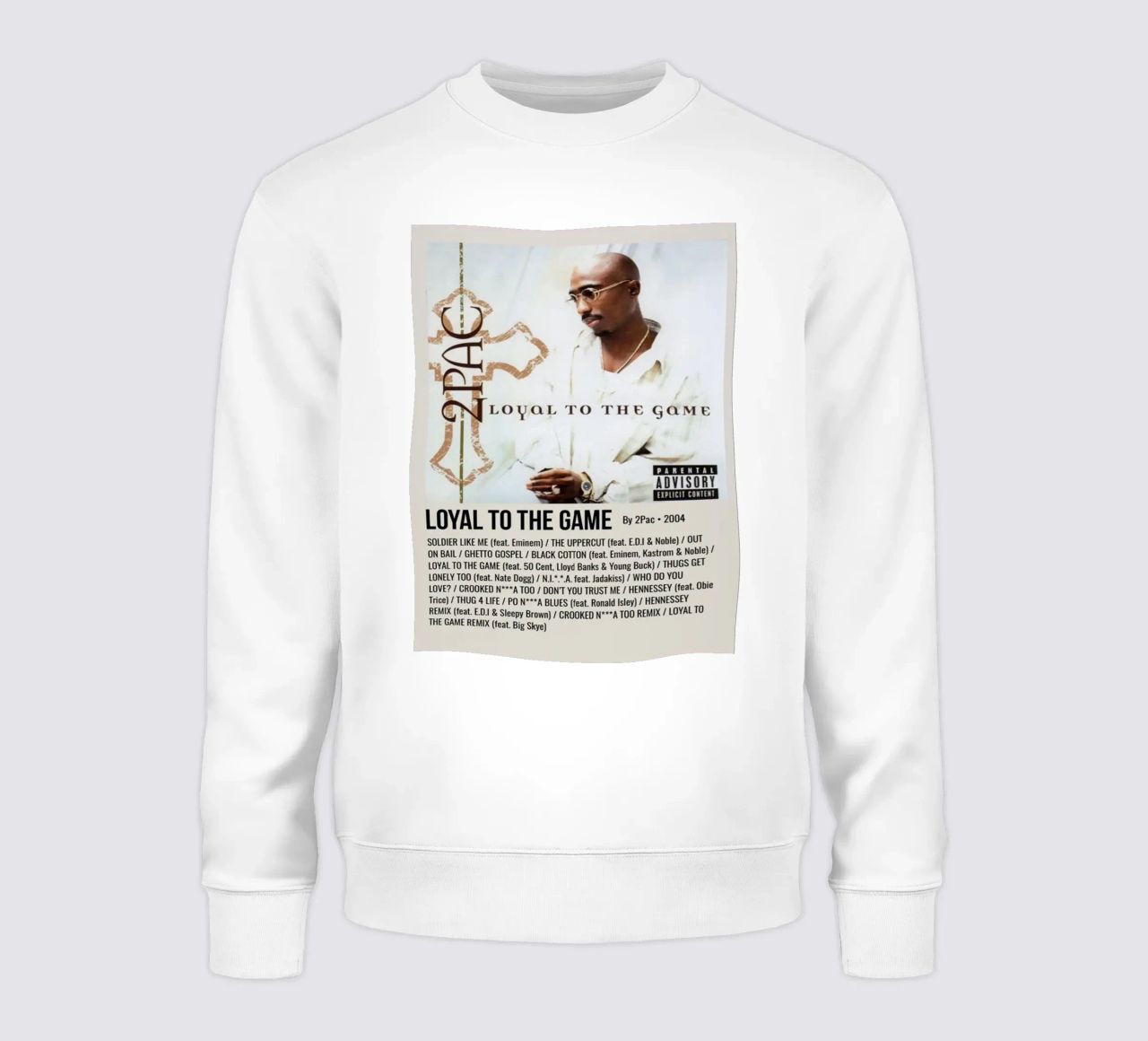 LOYAL TO THE GAME By 2Pac - 2004 felpa da SoundStudio
