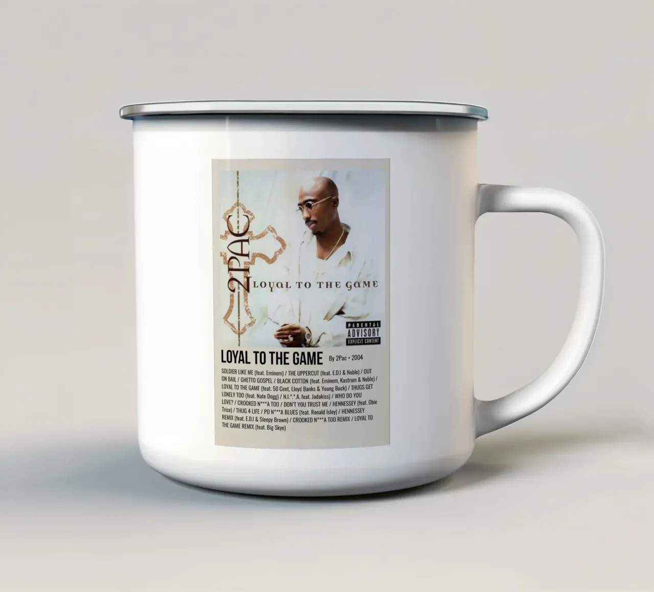 LOYAL TO THE GAME By 2Pac - 2004 Emaille Tasse von SoundStudio