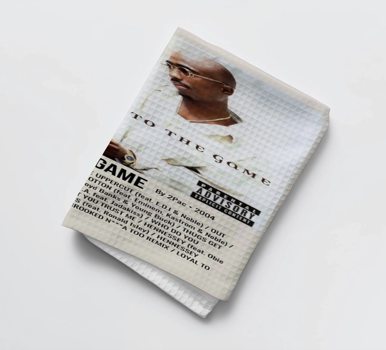 LOYAL TO THE GAME By 2Pac - 2004 canovaccio da cucina da SoundStudio