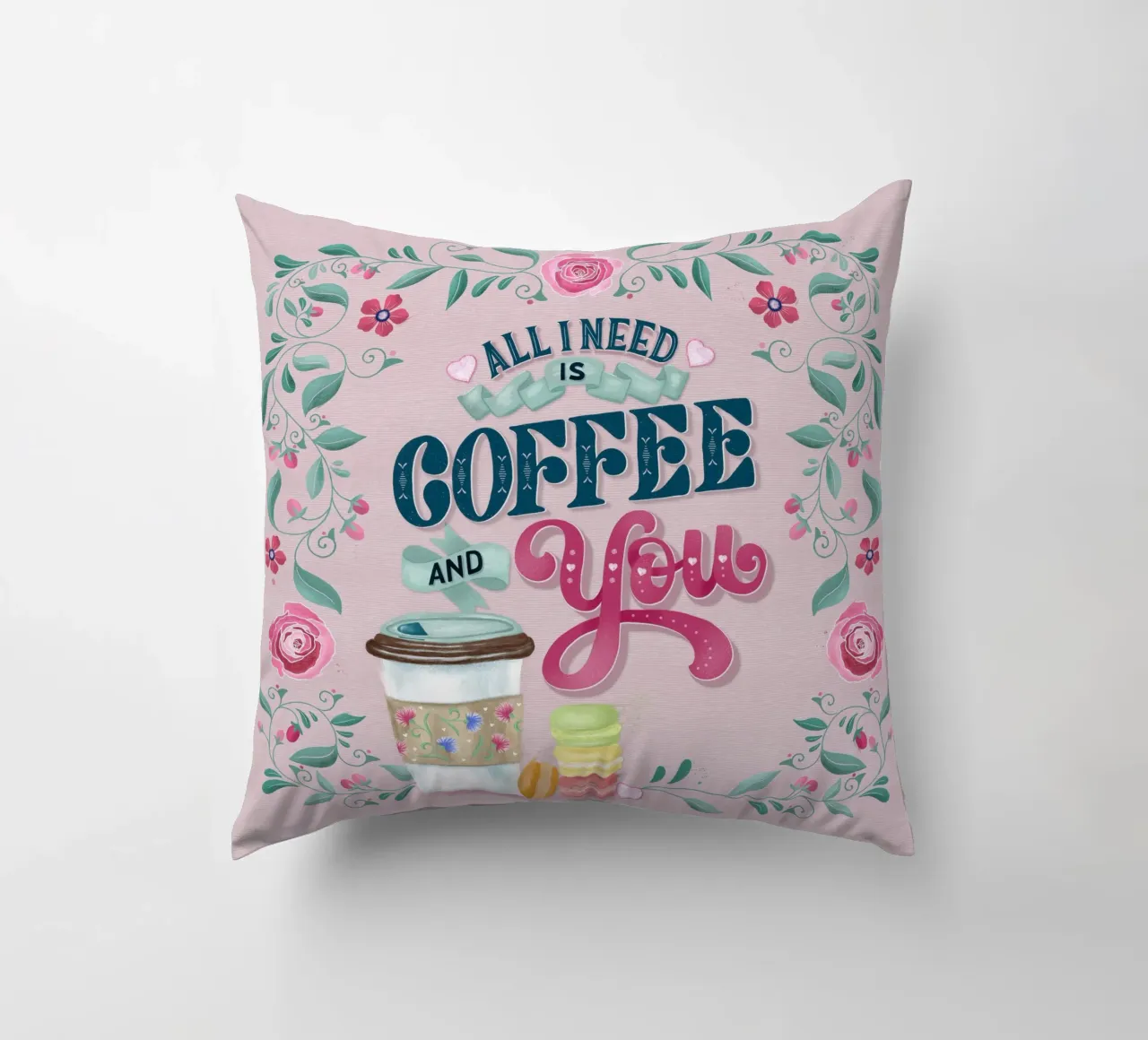 All I Need Is Coffee and You. Lustiger Kaffeespruch. cuscino da CalliLetters