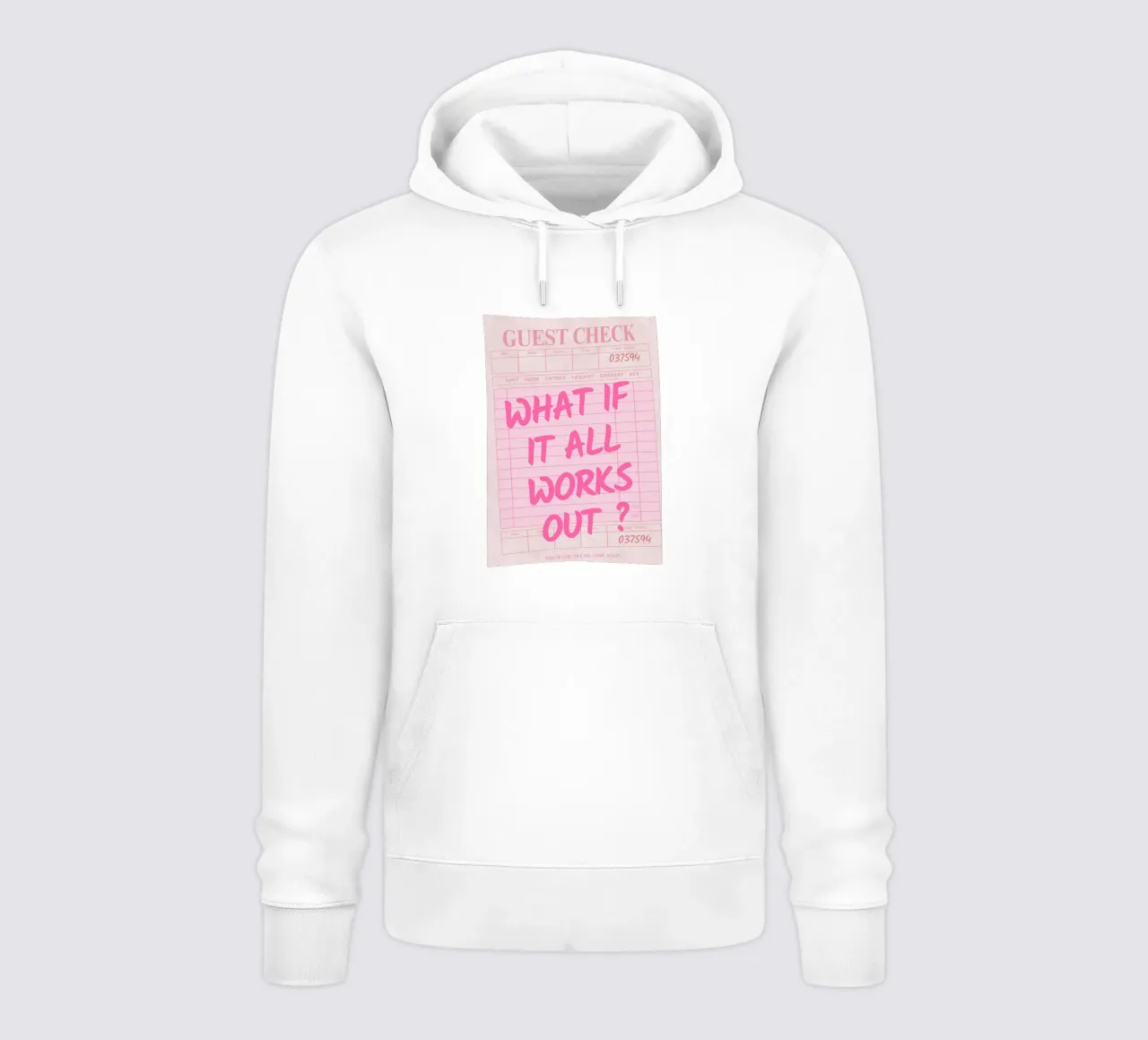 Guest Check,What If It All Works Out, Trendy Typography hoodie by pdigitalprints
