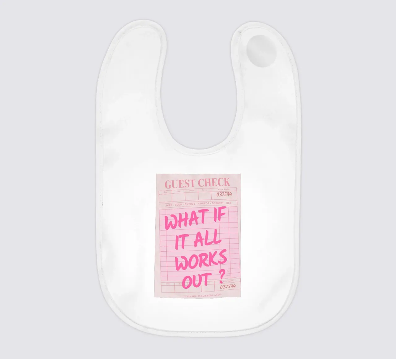 Guest Check, What If It All Works Out, Trendy Typography (en anglais) bavoir de pdigitalprints