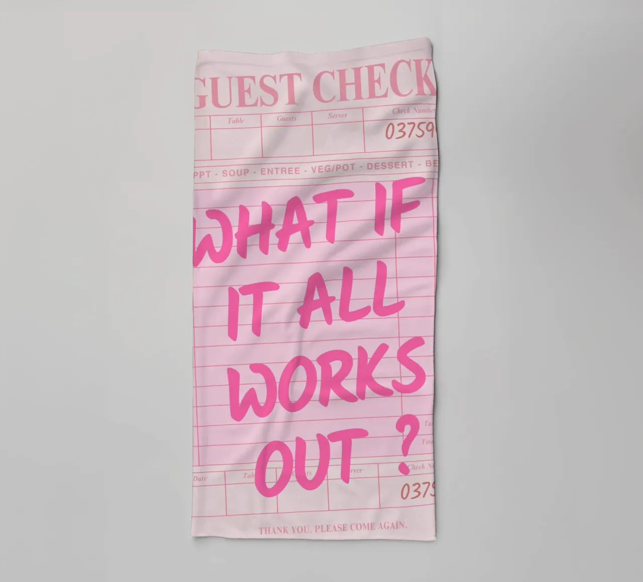 Guest Check,E se tutto funzionasse, Tipografia di tendenza asciugamano da bagno da pdigitalprints
