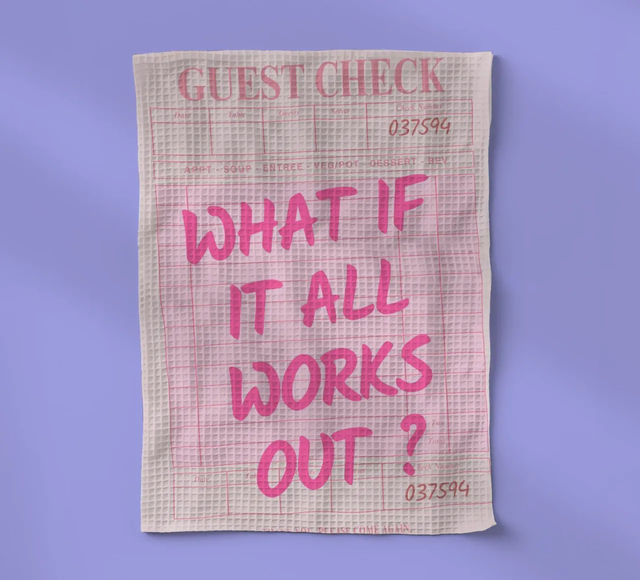 Guest Check, What If It All Works Out, Trendy Typography (en anglais) torchon de pdigitalprints