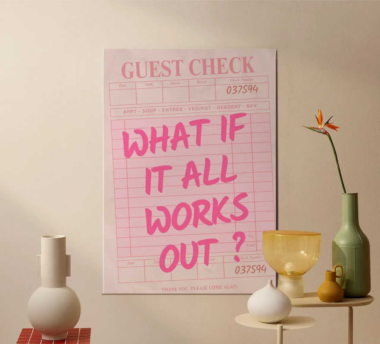 Guest Check,What If It All Works Out, Trendy Typography alu-dibond by pdigitalprints