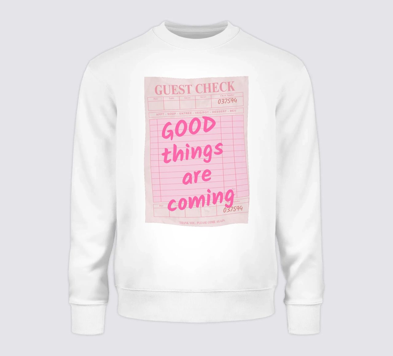 Guest Check Print, Arte di tendenza, Le cose belle stanno arrivando felpa da pdigitalprints