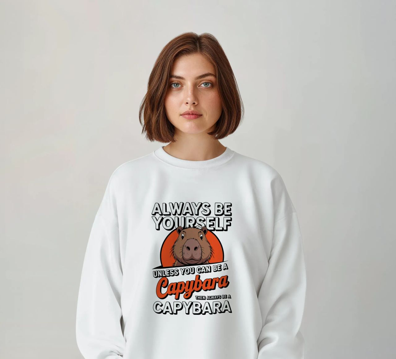 Always be yourself unless you can be a capybara then always felpa da edsonramosart