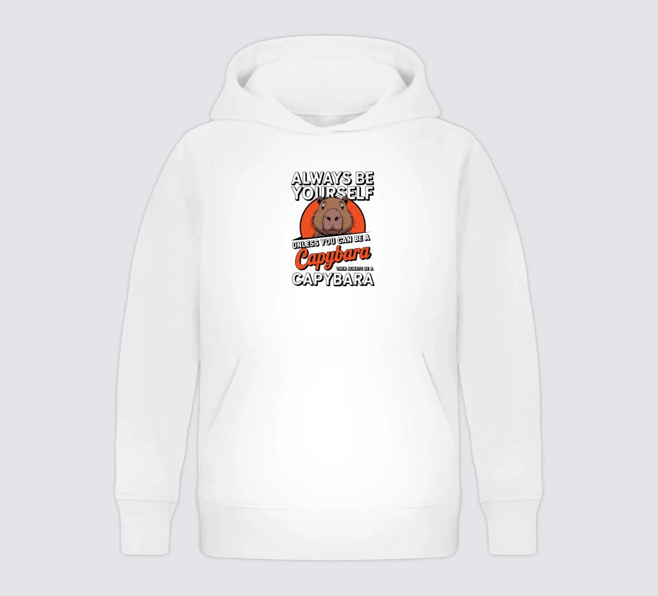 Always be yourself unless you can be a capybara then always felpa bambino con cappuccio da edsonramosart