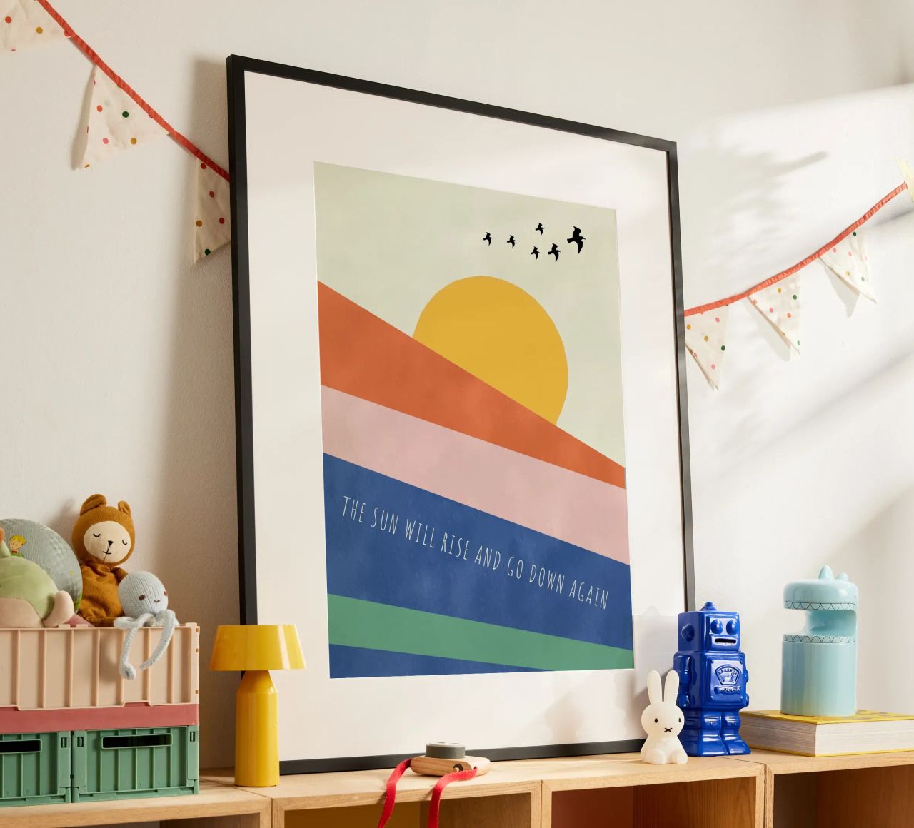 THE SUN WILL RISE AND GO DOWN AGAIN Poster von natural neutral