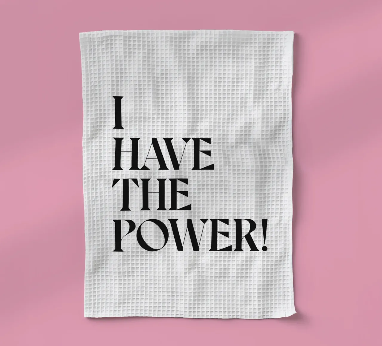 I HAVE THE POWER! tea towel by n.4