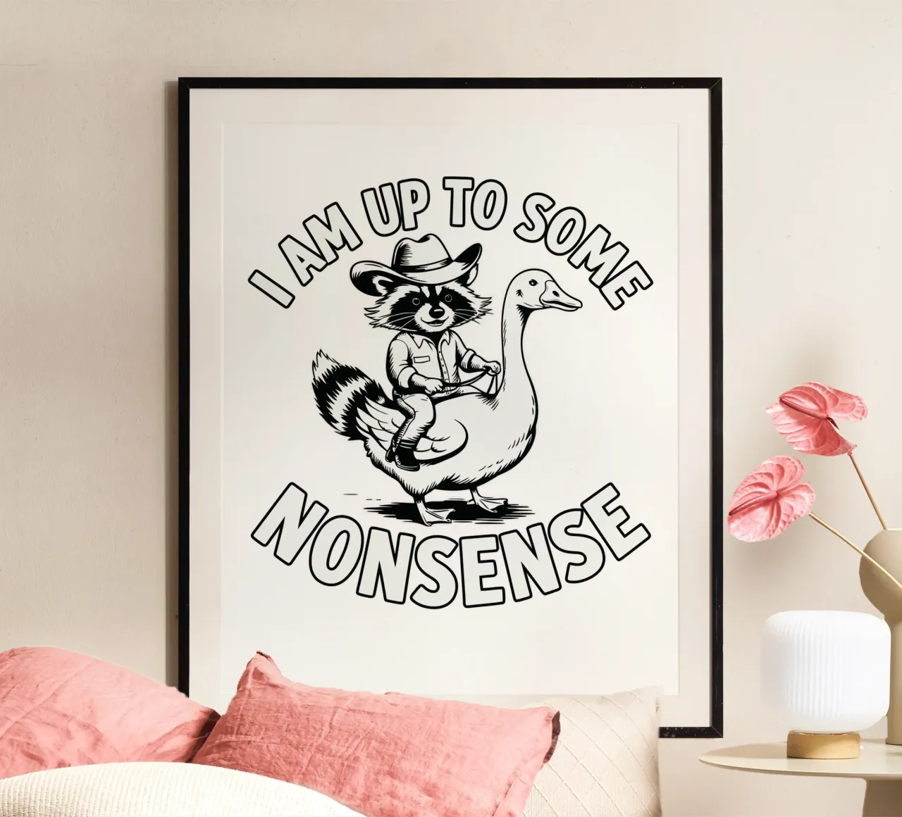 I am up to some nonsense poster met houten frame van edsonramosart