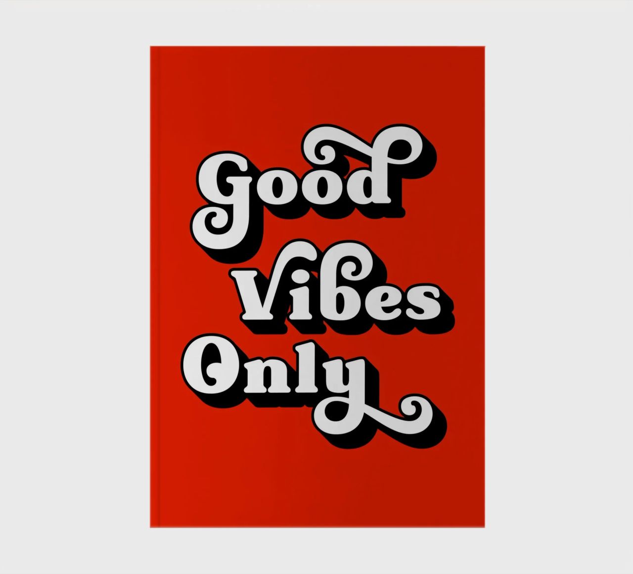 Good vibes only (Red tone) notebook by Paigaam Studio