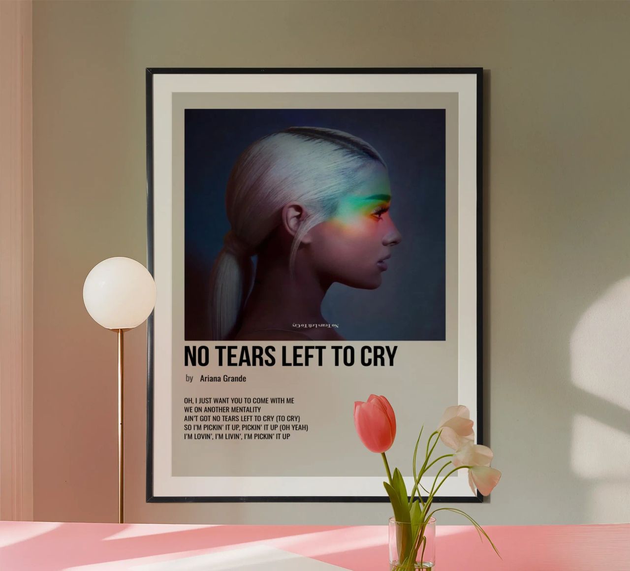 NO TEARS LEFT TO CRY by Ariana Grande poster by SoundStudio