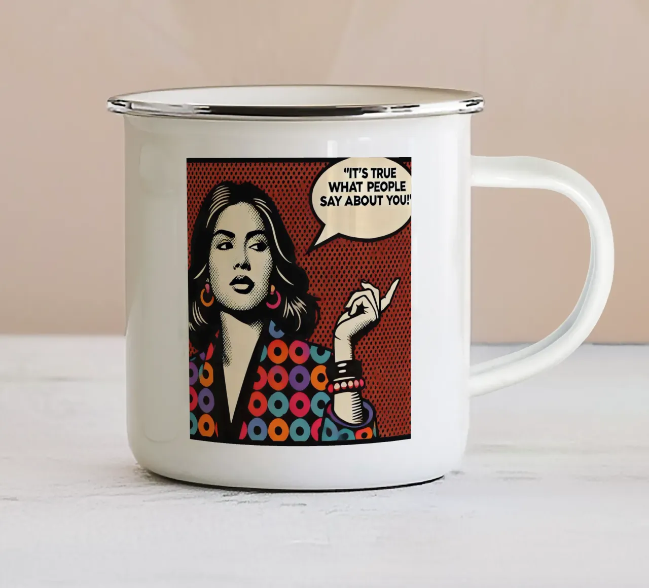 It is true what people say about you - Vintage Posterdruck emaille mok van posterprints-by-nomad