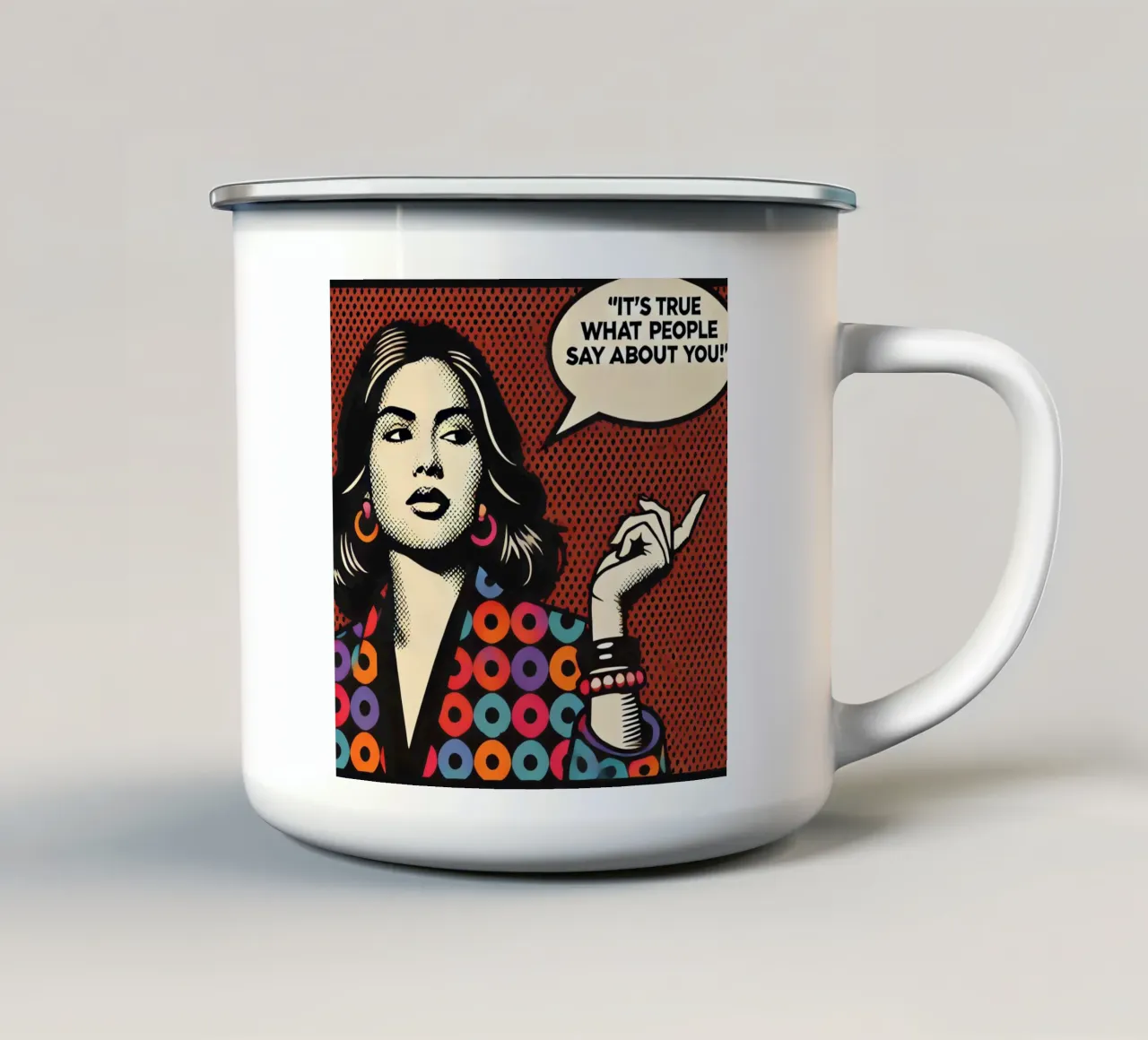 It is true what people say about you - Vintage Posterdruck emaille mok van posterprints-by-nomad