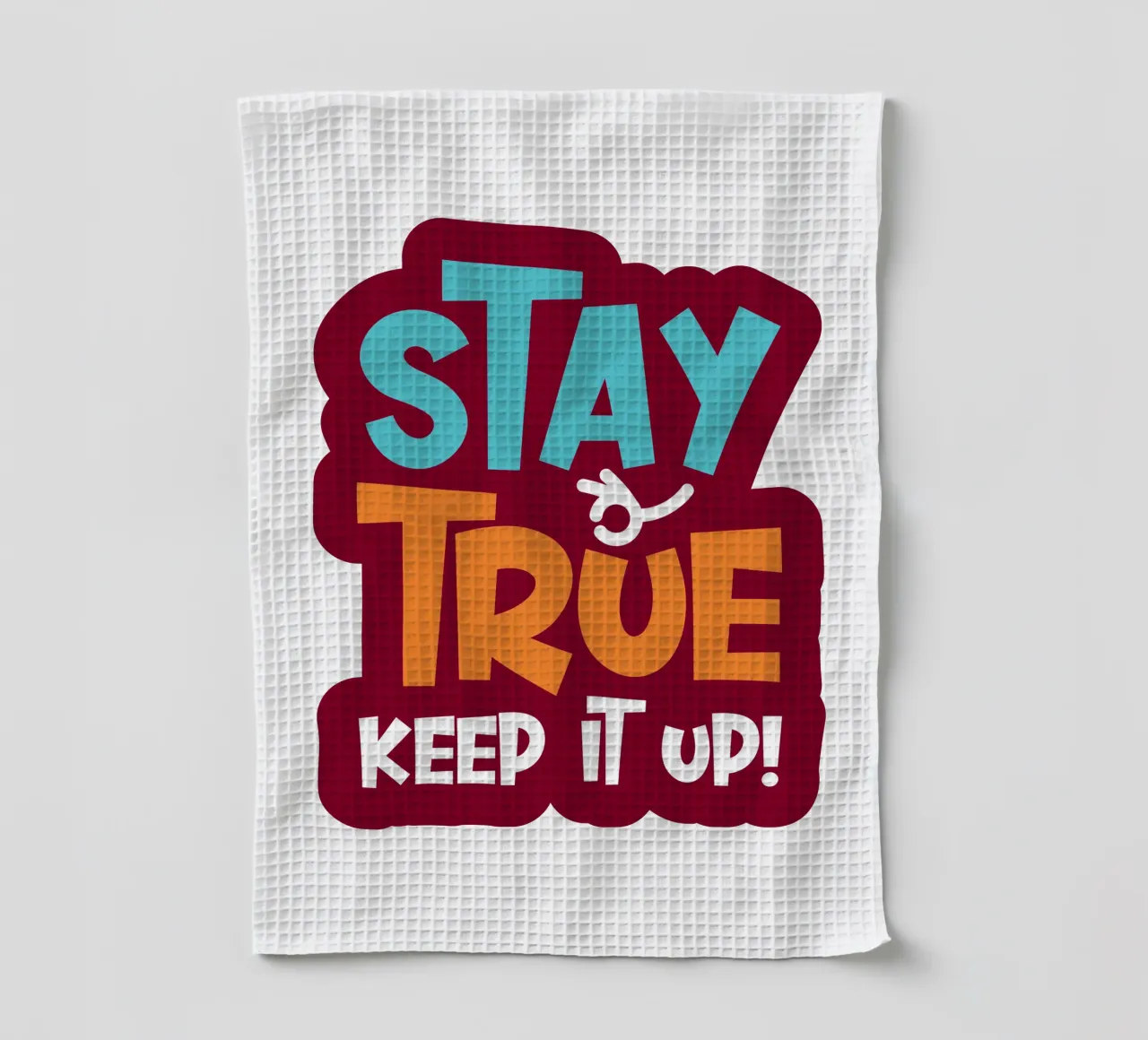 Restez fidèle, ne lâchez rien ! torchon de ComfyCouture