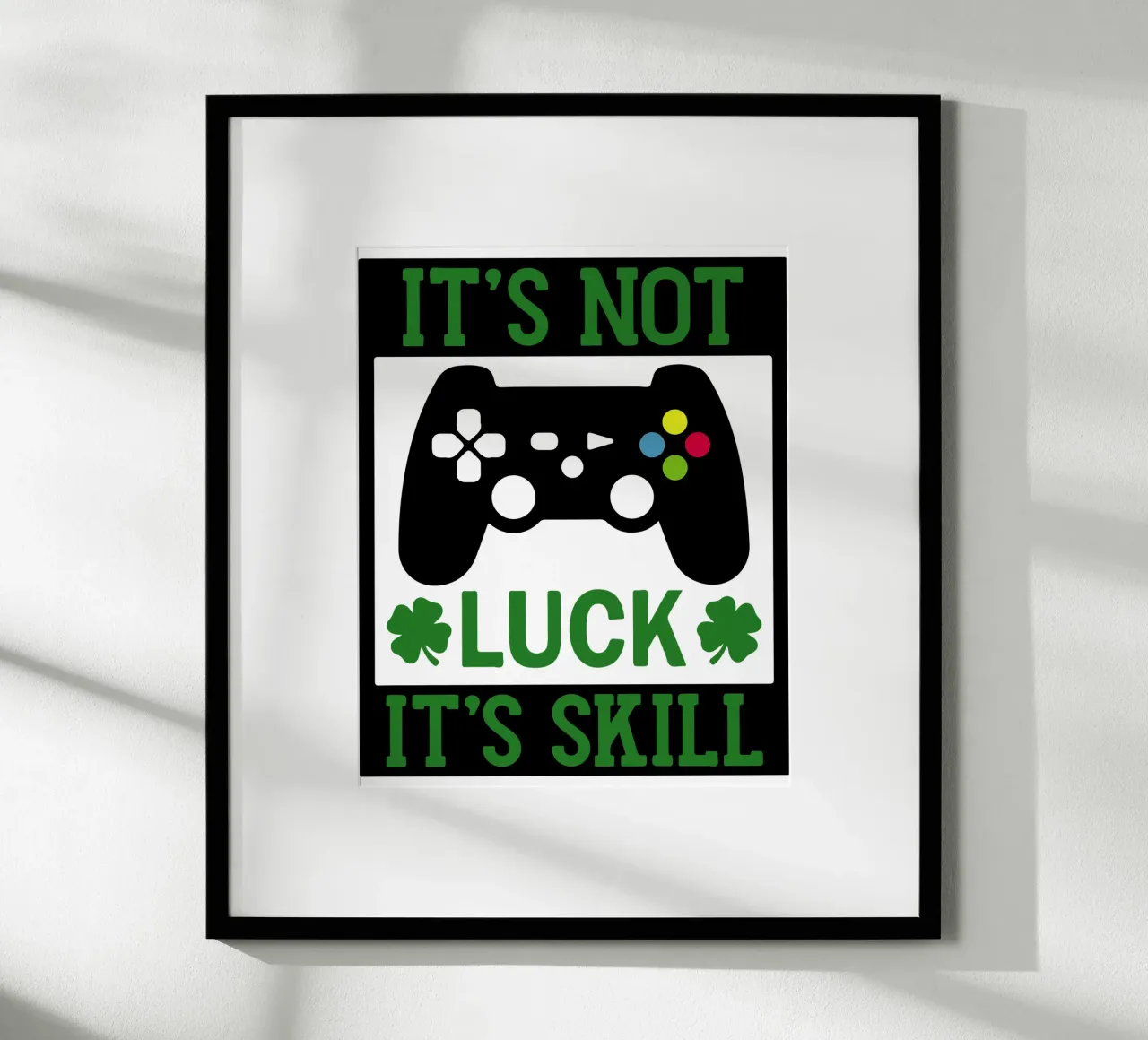 st patrick gammers grappig cadeau kunst ontwerp poster van onefeelshop
