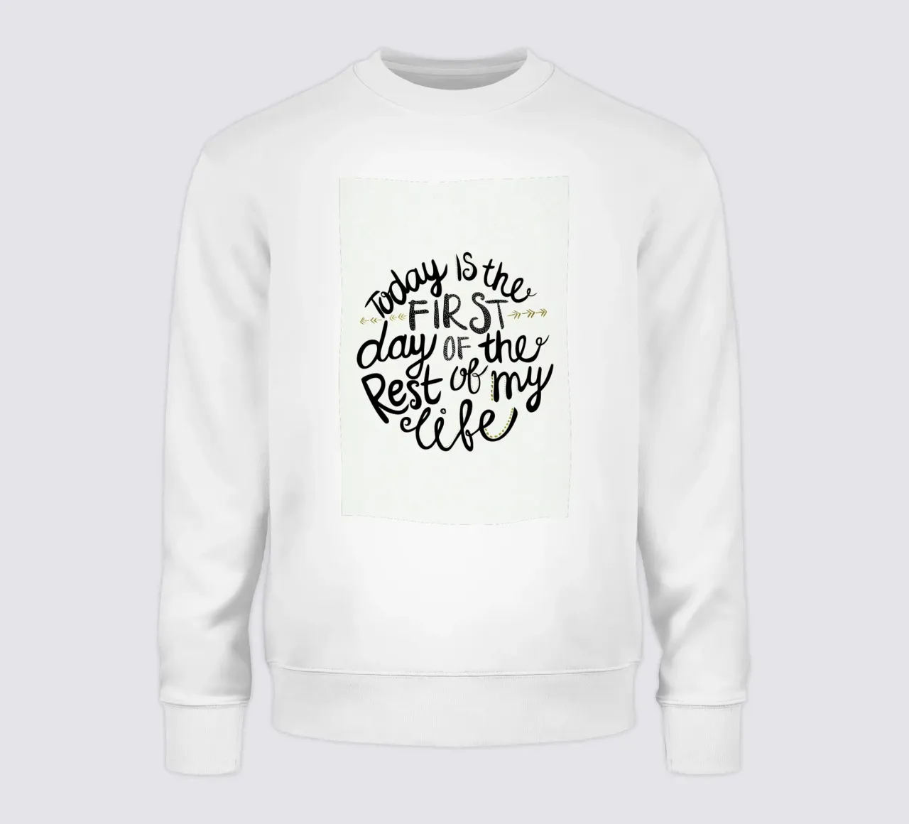 Today Is The First Day felpa da Pom Graphic Design