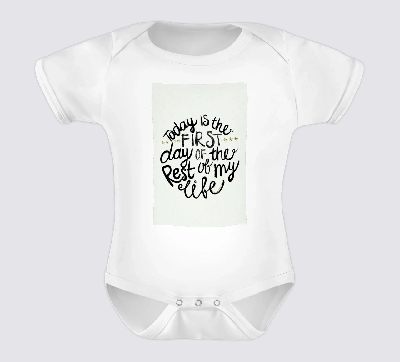 Today Is The First Day body neonato maniche corte da Pom Graphic Design