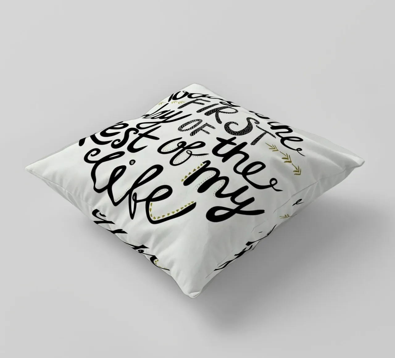 Today Is The First Day cuscino da Pom Graphic Design