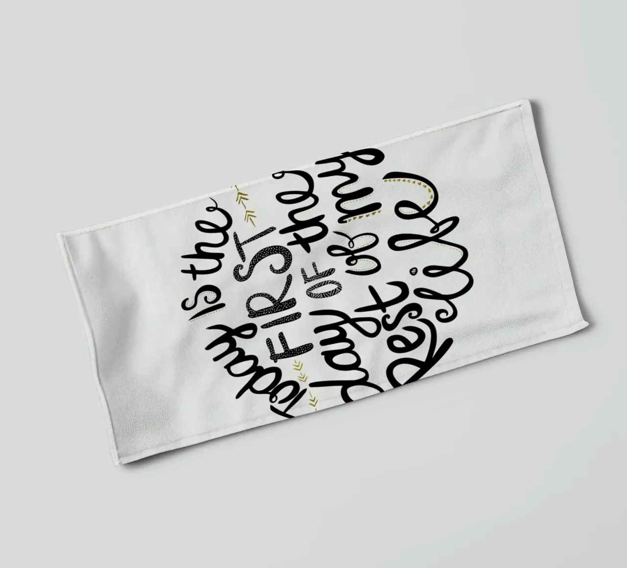 Today Is The First Day toalla de baño de Pom Graphic Design