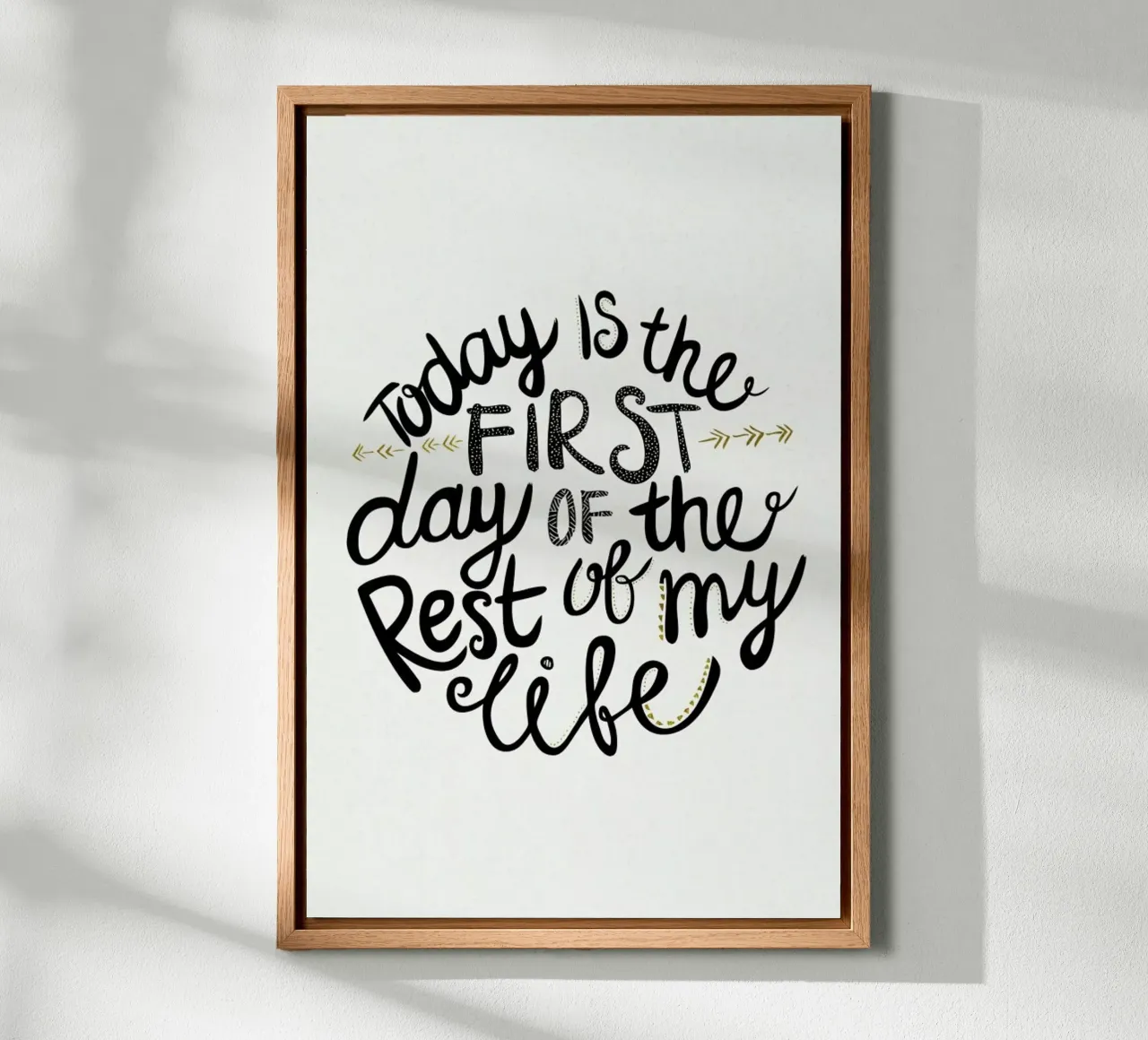 Today Is The First Day tela da Pom Graphic Design