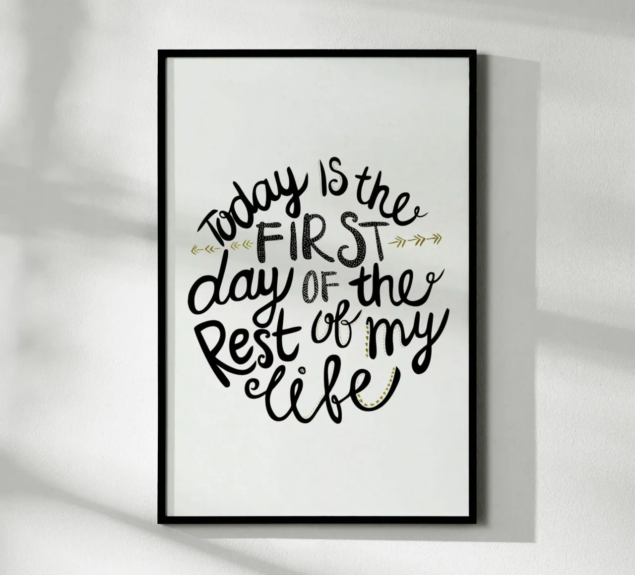 Today Is The First Day poster da Pom Graphic Design