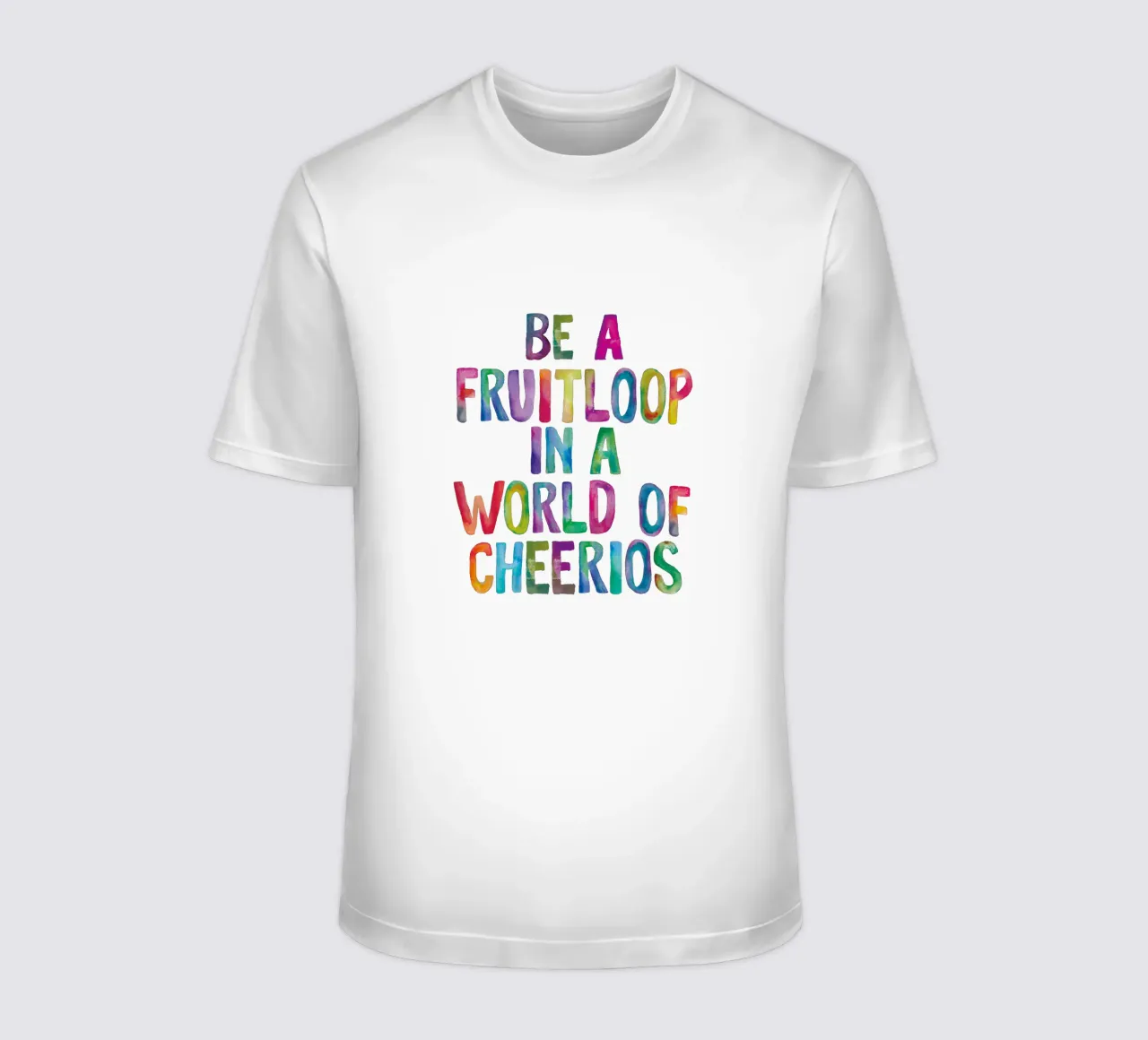Wees een Fruitloop in een wereld vol Cheerios t-shirt van THE MOTIVATED TYPE