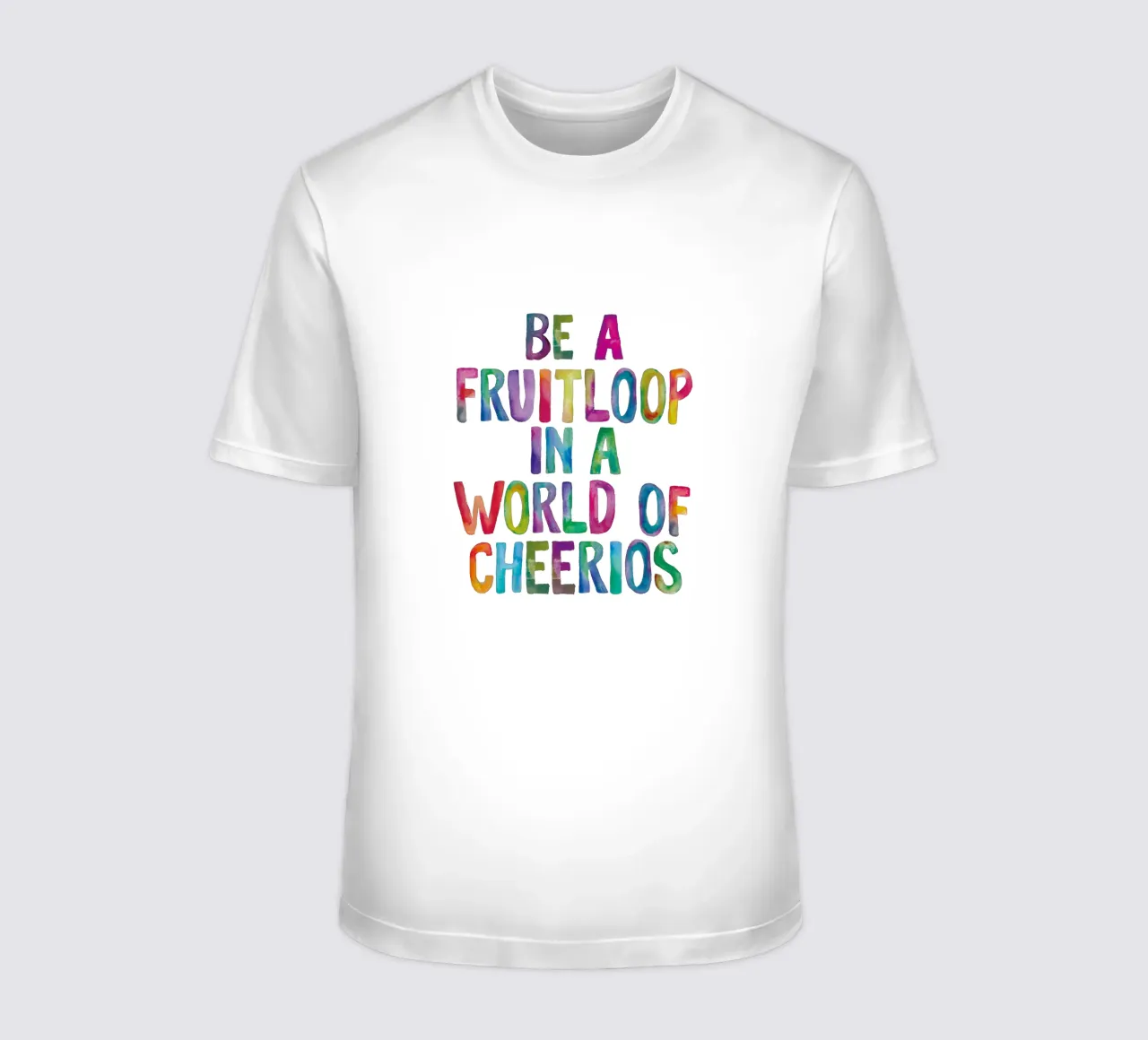 Essere un Fruitloop in un mondo di Cheerios t-shirt da THE MOTIVATED TYPE