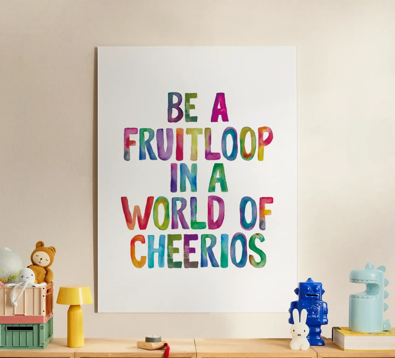 Be A Fruitloop in a World of Cheerios acrylic glass by THE MOTIVATED TYPE