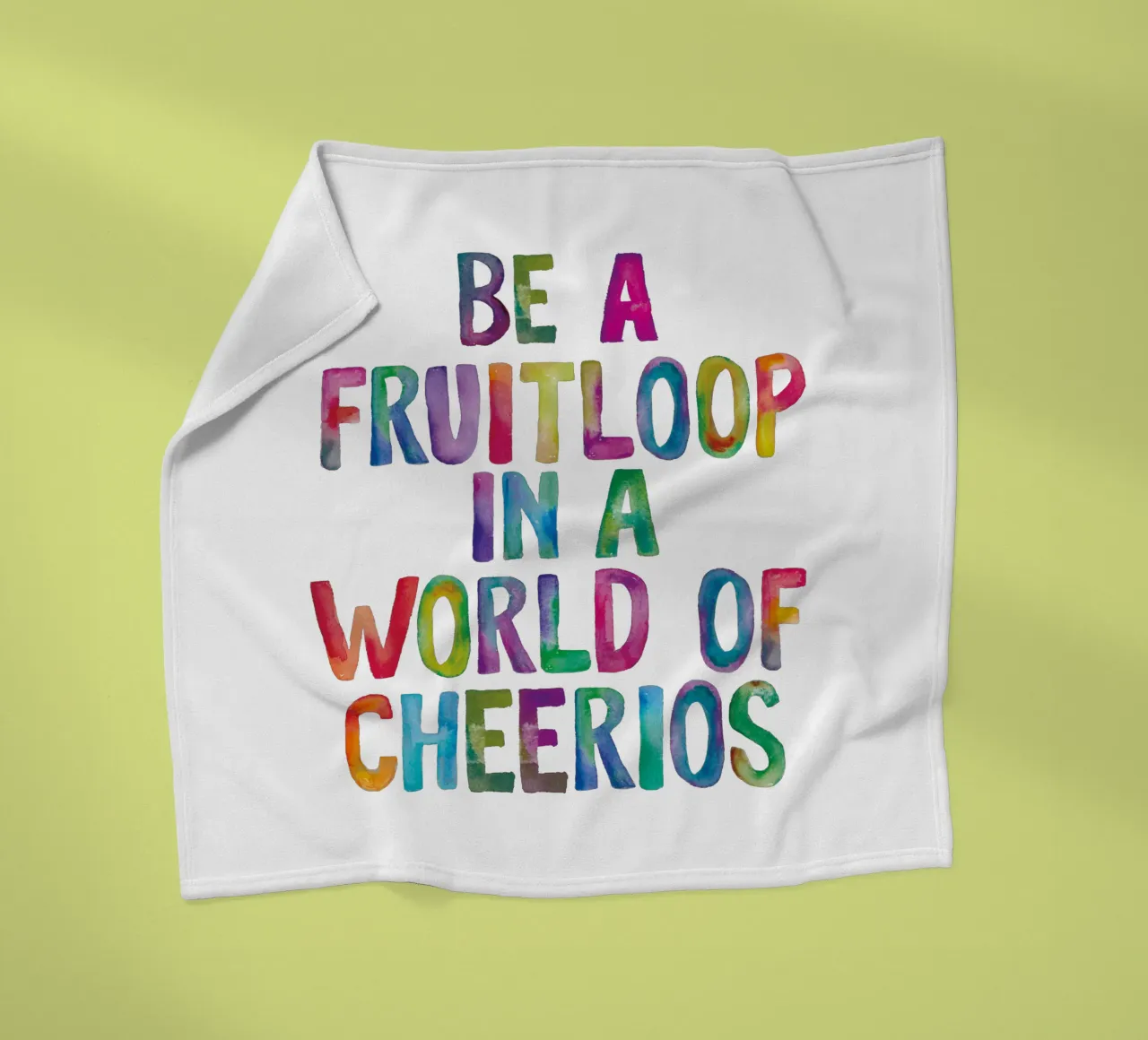 Essere un Fruitloop in un mondo di Cheerios coperta in pile da THE MOTIVATED TYPE