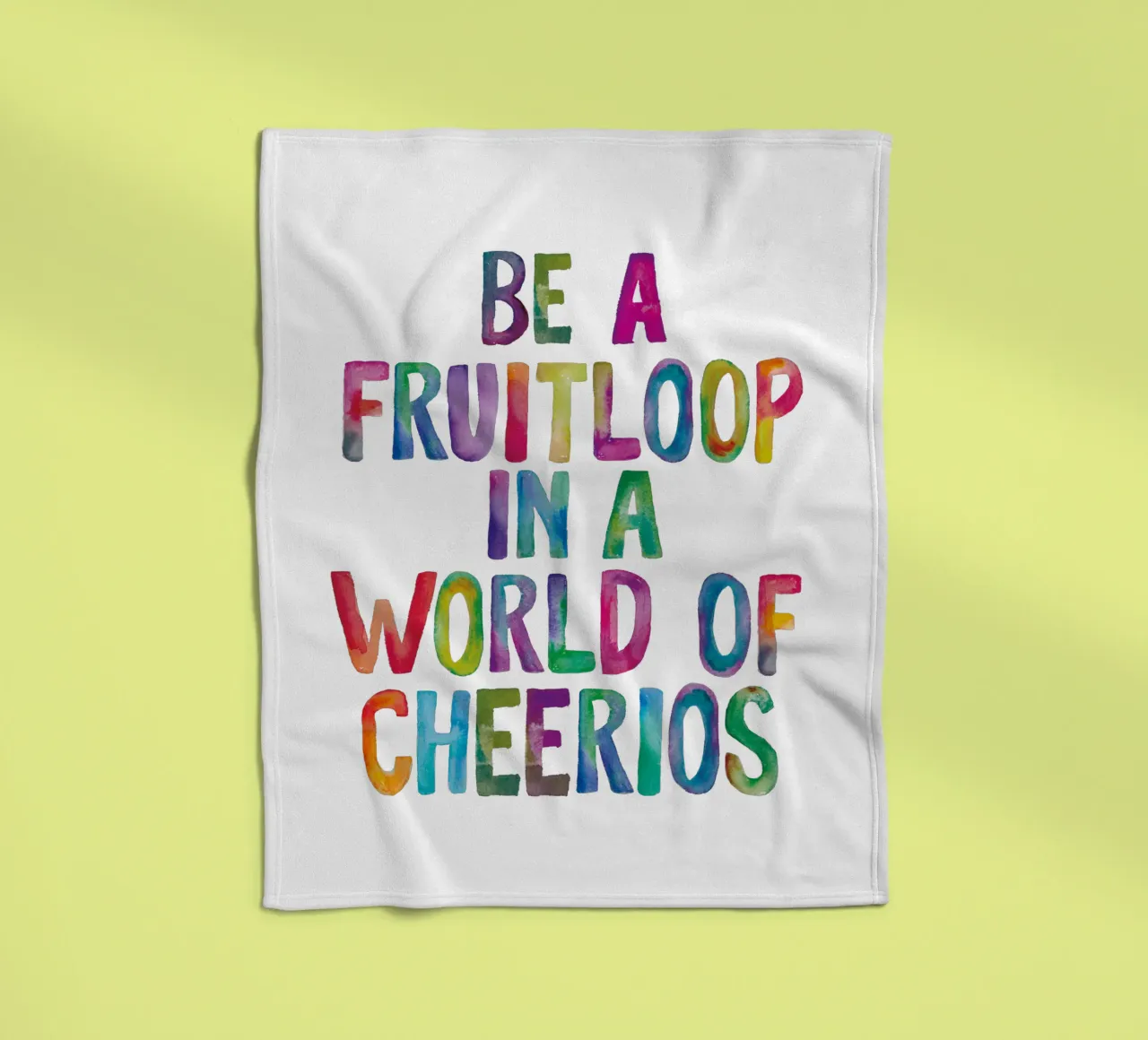 Essere un Fruitloop in un mondo di Cheerios coperta in pile da THE MOTIVATED TYPE