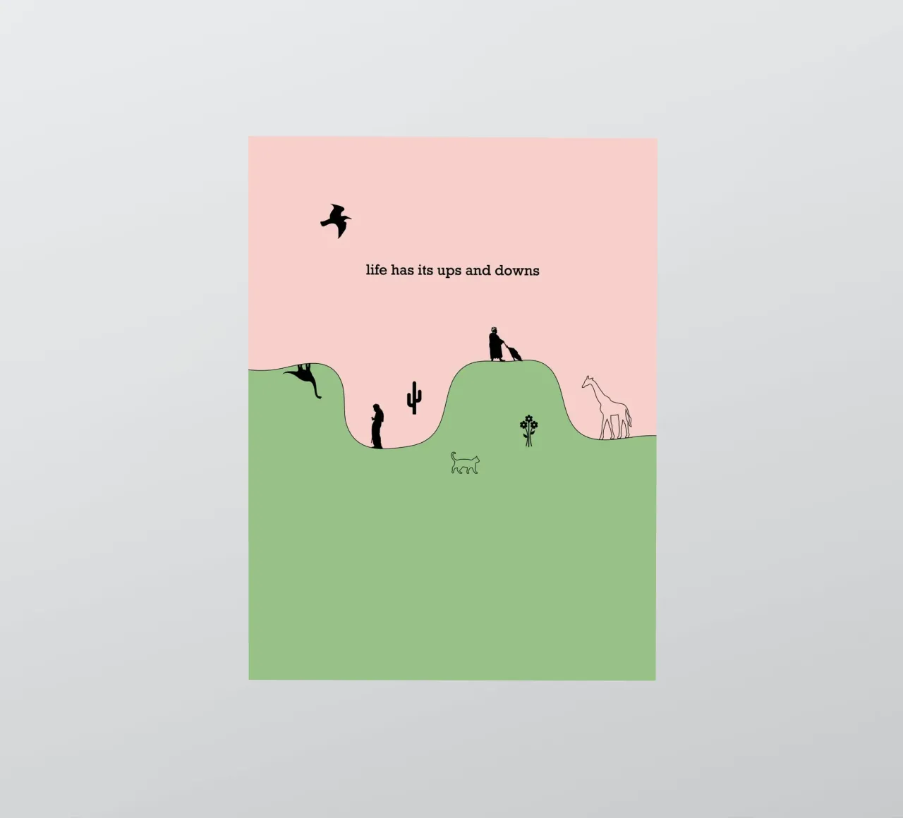 life has its ups and downs adesivo da natural neutral