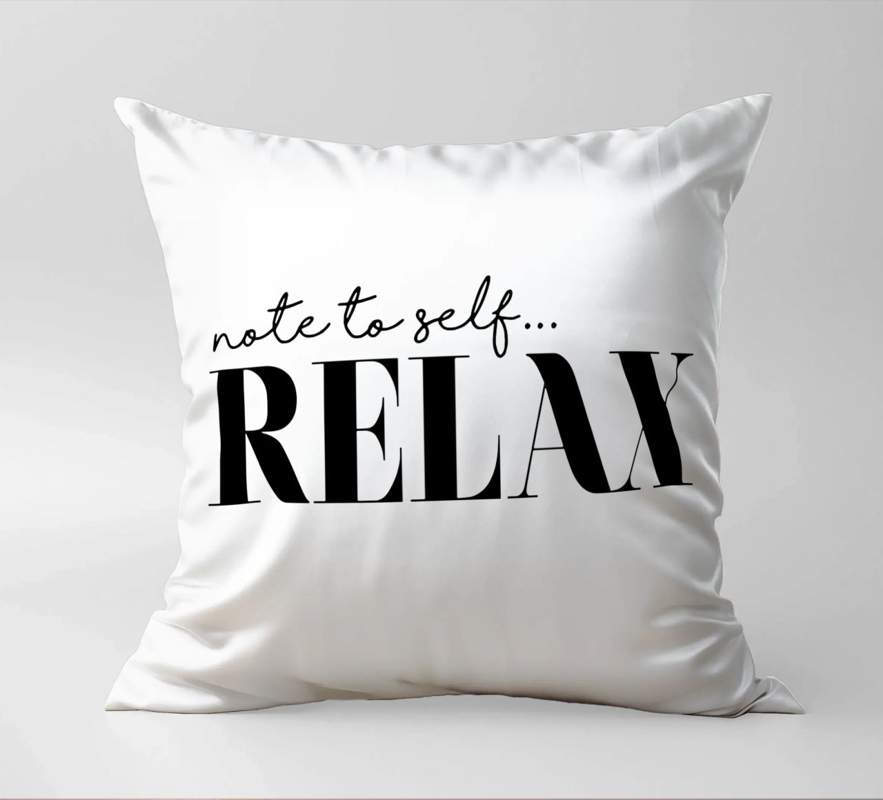 Note To Self Relax decorative cushion by THE MOTIVATED TYPE