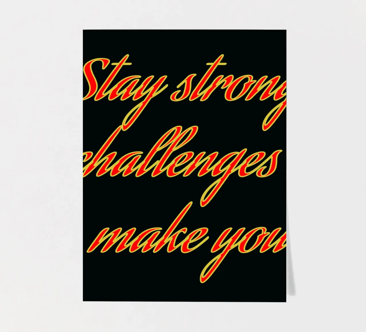 Restez forts Les défis vous rendent planche autocollant de inspirational quote