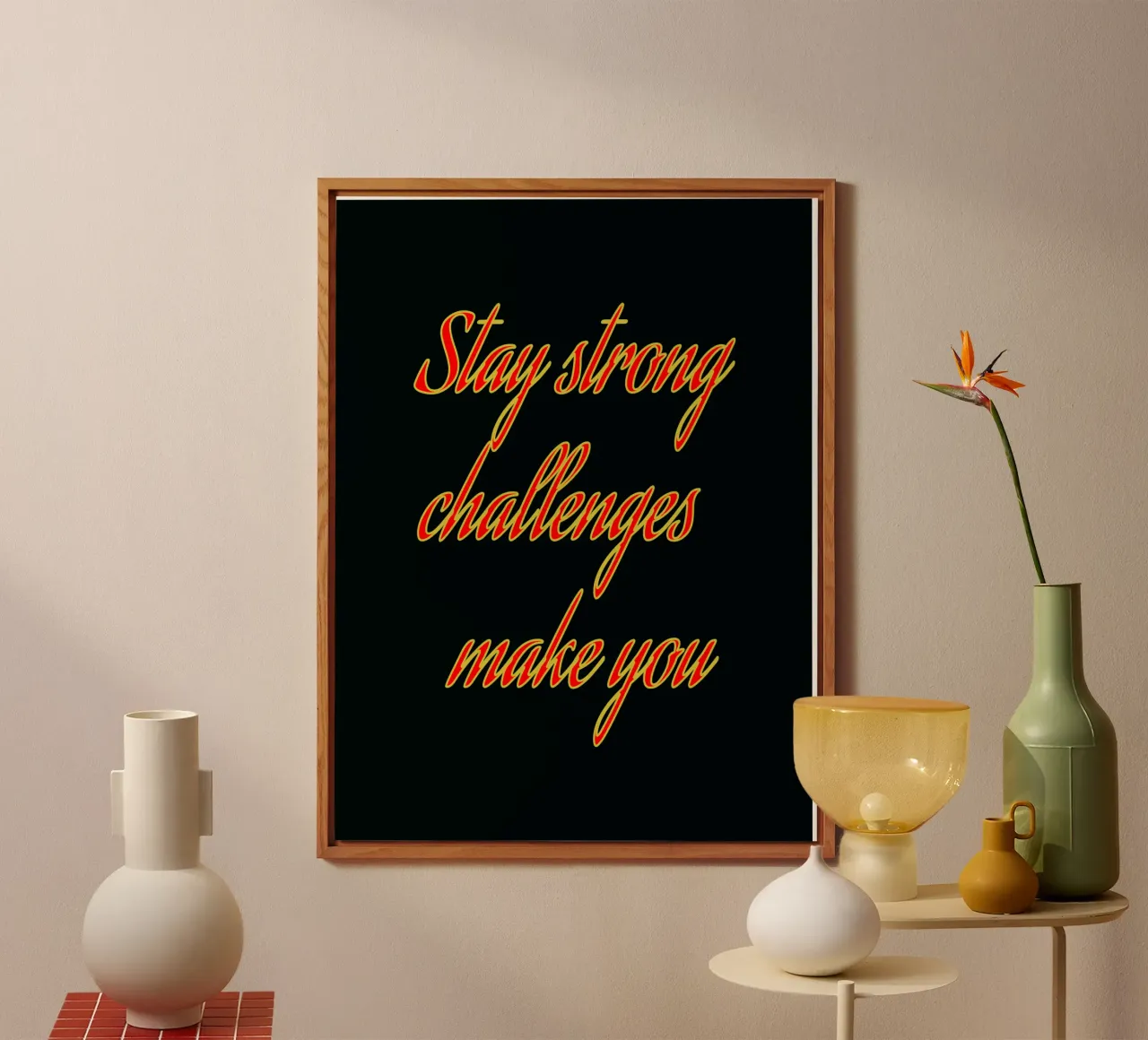 Rimanere forti Le sfide ti rendono alluminio dibond da inspirational quote
