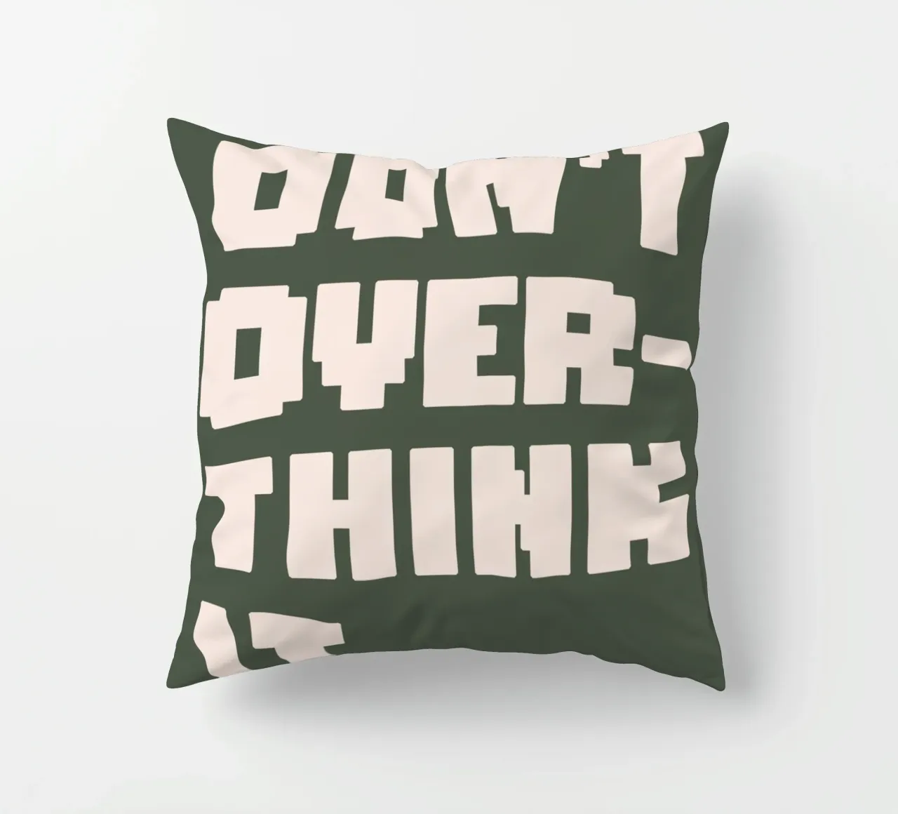 Don't Over Think It cuscino da WORD & WONDER