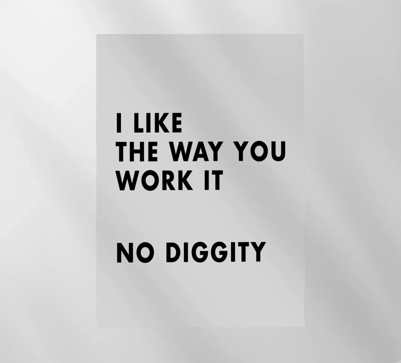 I Like The Way You Work It pellicola backlit da WORD & WONDER