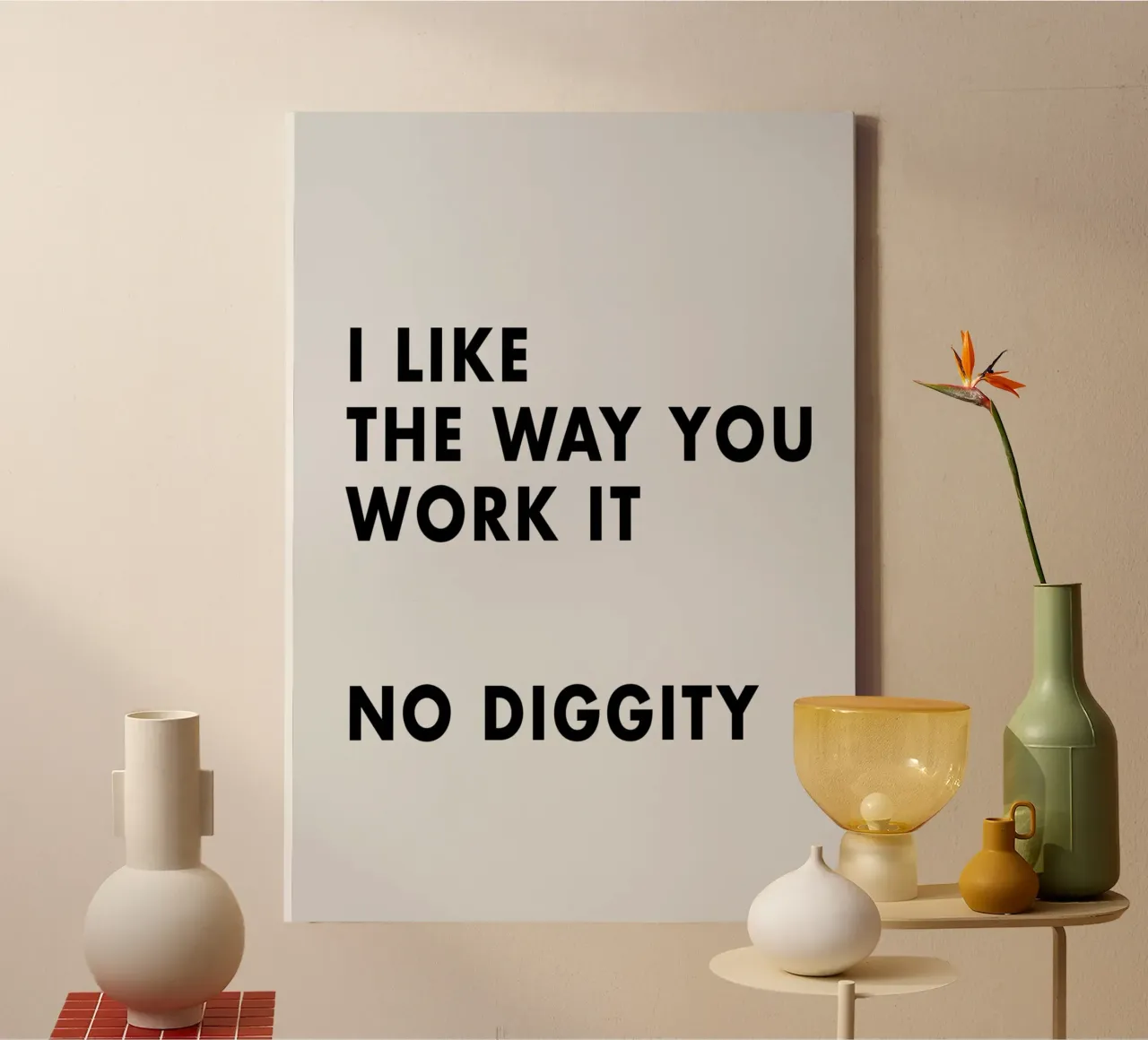 I Like The Way You Work It tela da WORD & WONDER