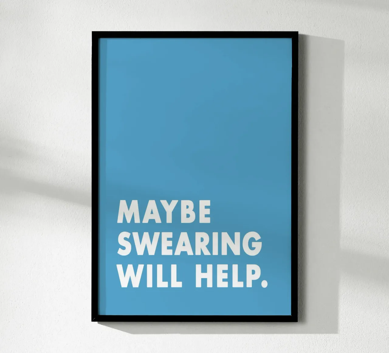 Maybe Swearing Will Help carta hahnemühle da WORD & WONDER