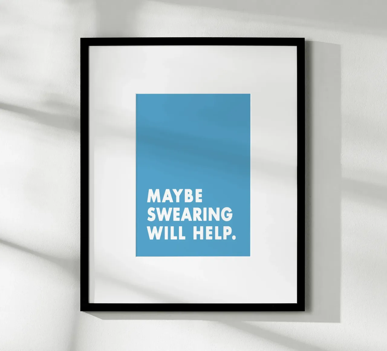 Maybe Swearing Will Help carta hahnemühle da WORD & WONDER