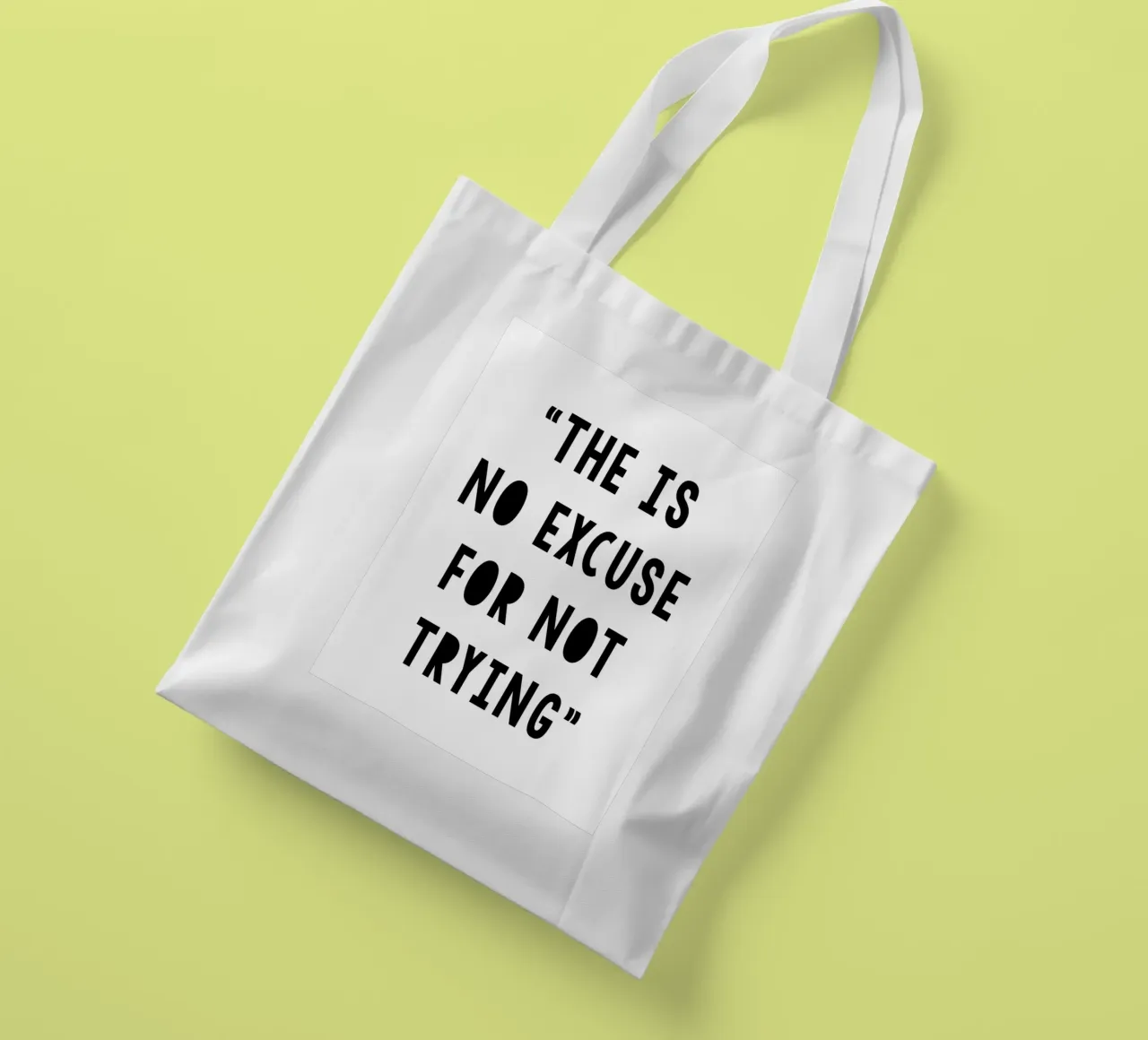 The Is No Excuse For Not Trying borsa in juta da WORD & WONDER