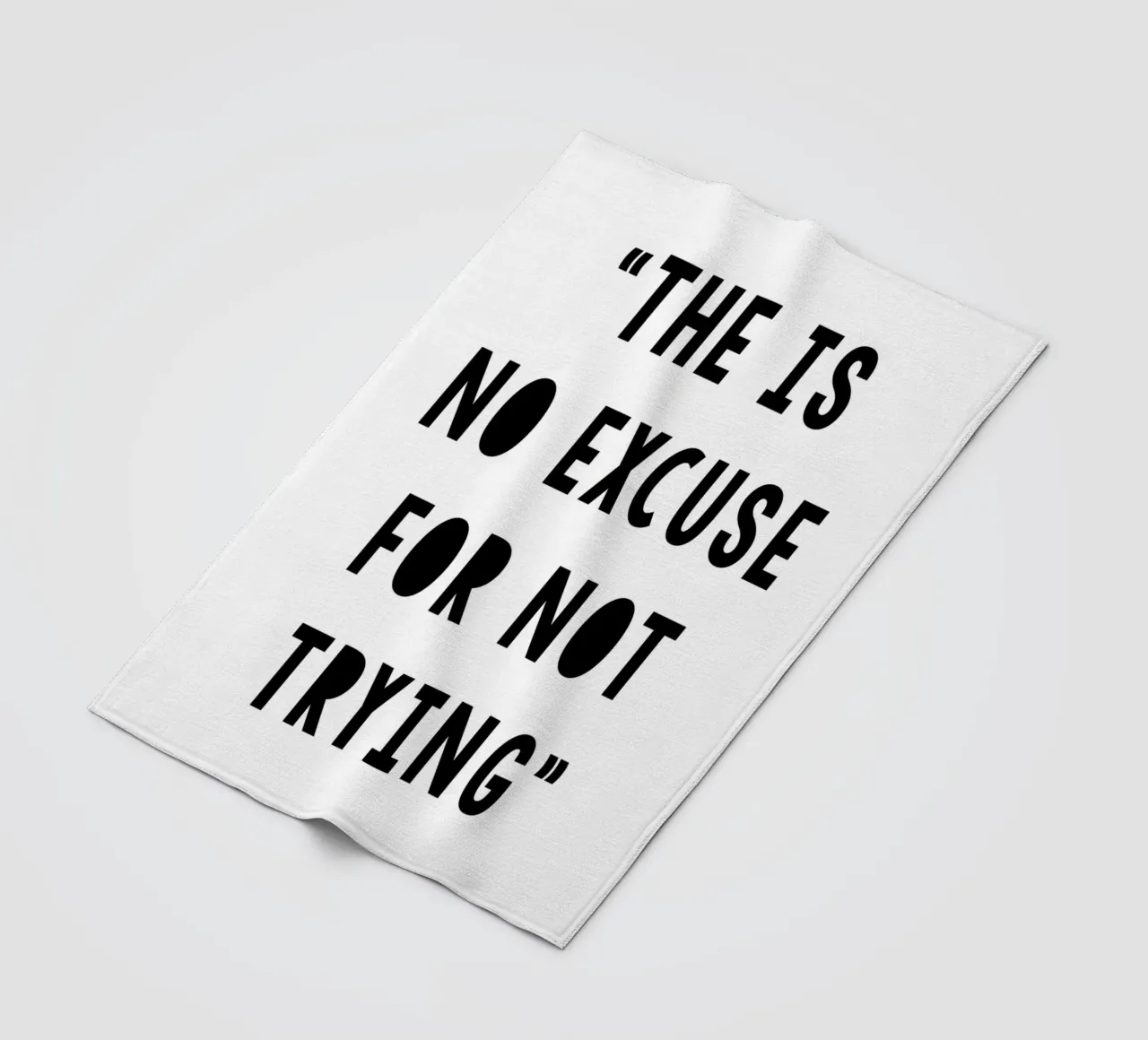 The Is No Excuse For Not Trying Fleecedecke von WORD & WONDER