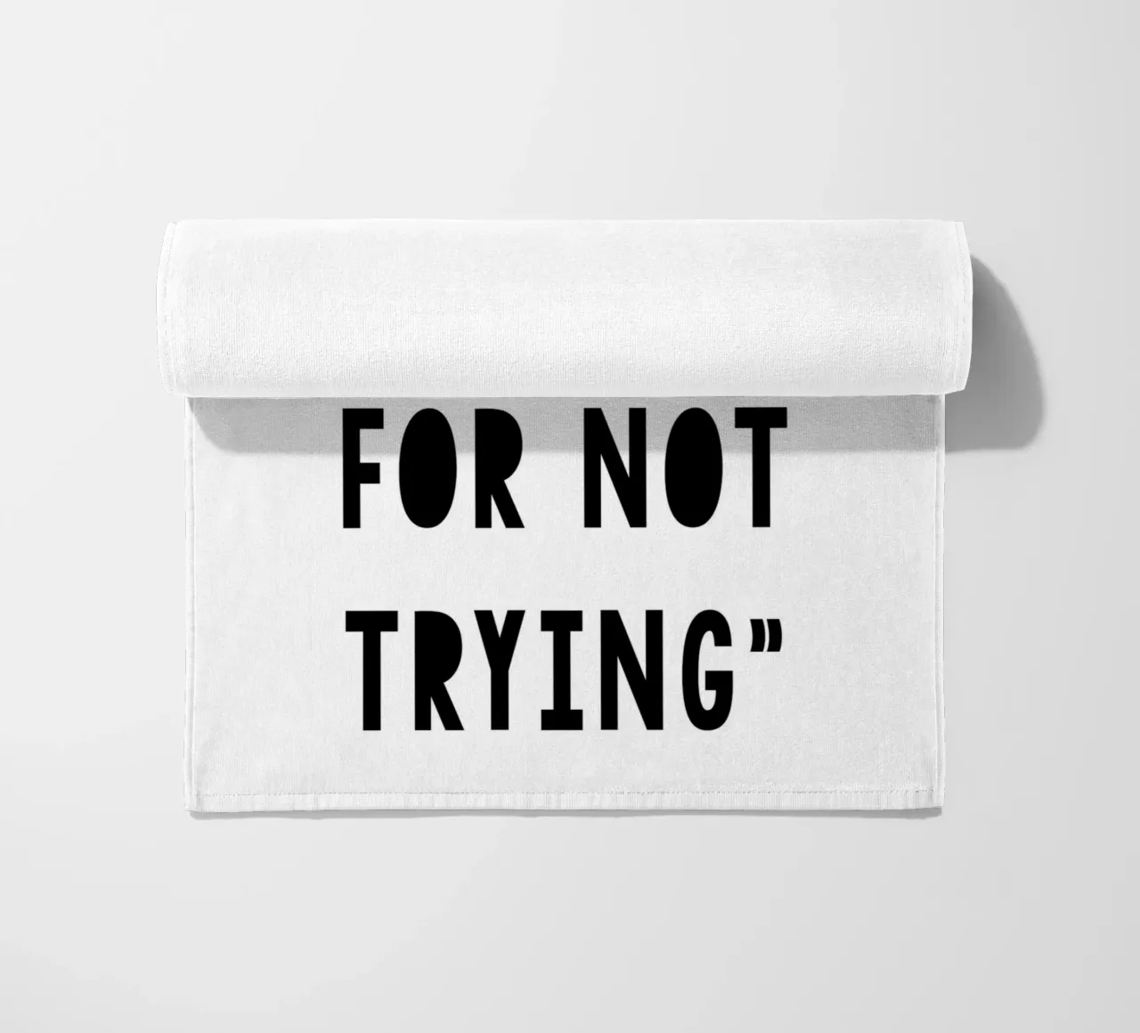 The Is No Excuse For Not Trying toalla de playa de WORD & WONDER