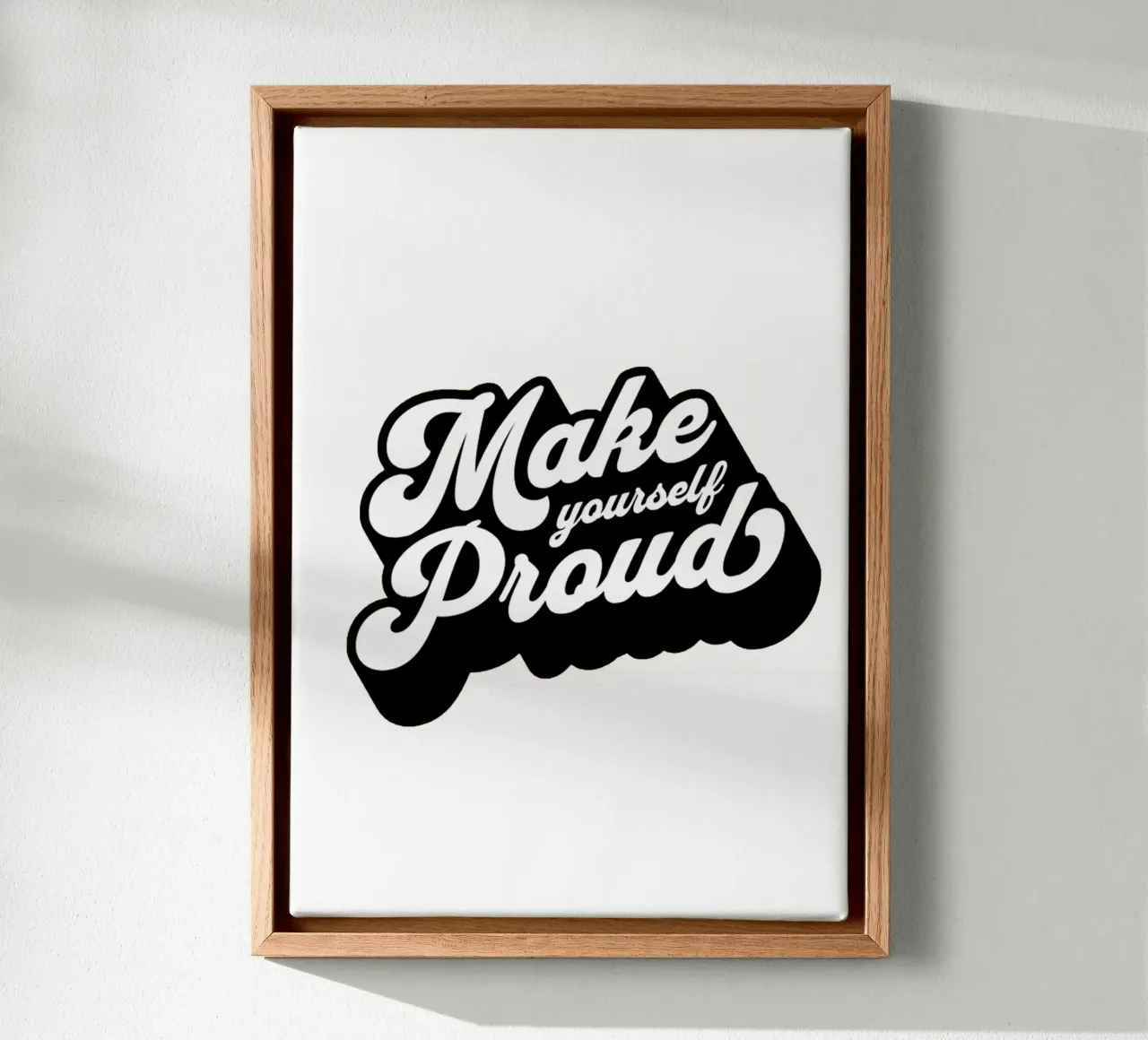 Make Yourself Proud Trending Now canvas by Urban Life