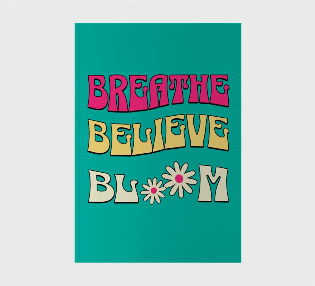 Breathe Believe Bloom Trending Now notebook by Urban Life