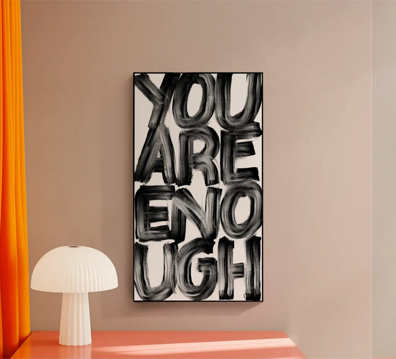You Are Enough plexiglass da Magnific