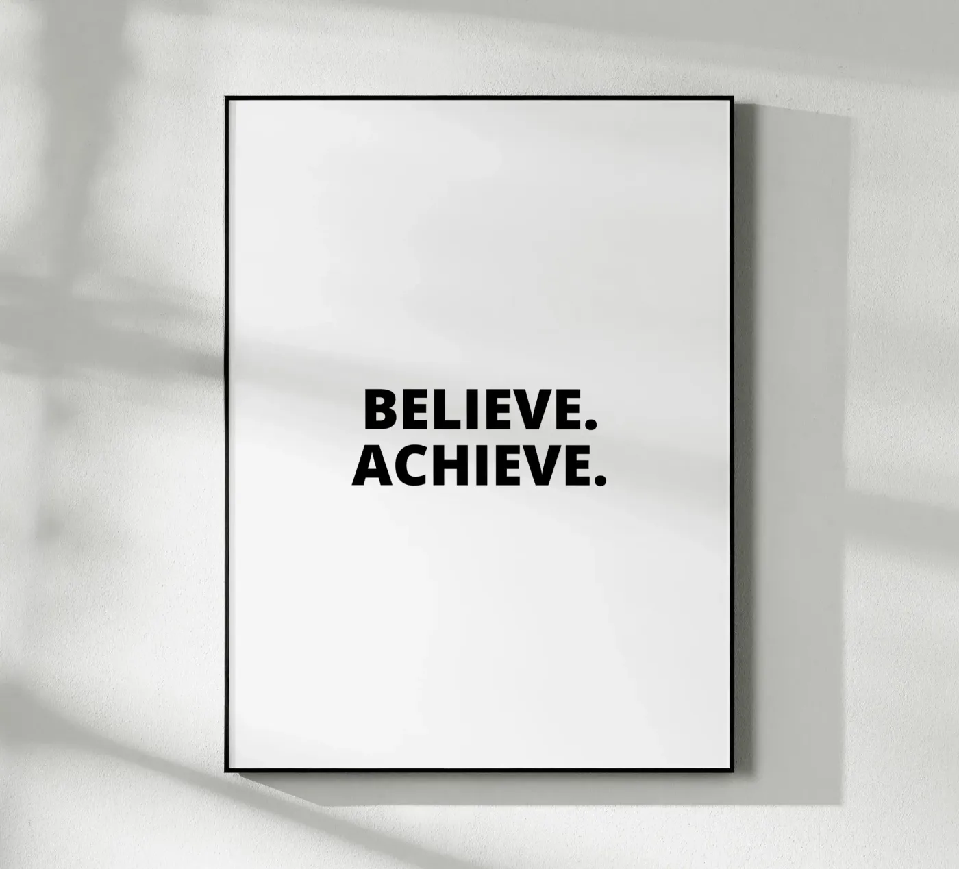 Believe. Achieve. plexiglass da Magnific